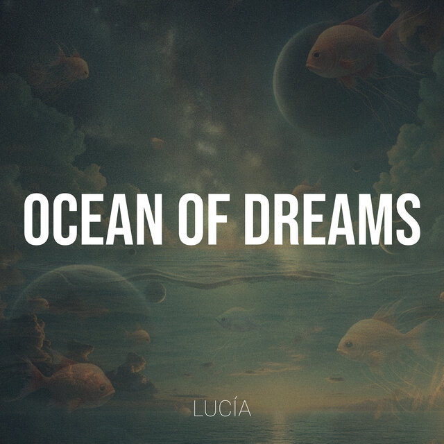 Ocean of Dreams