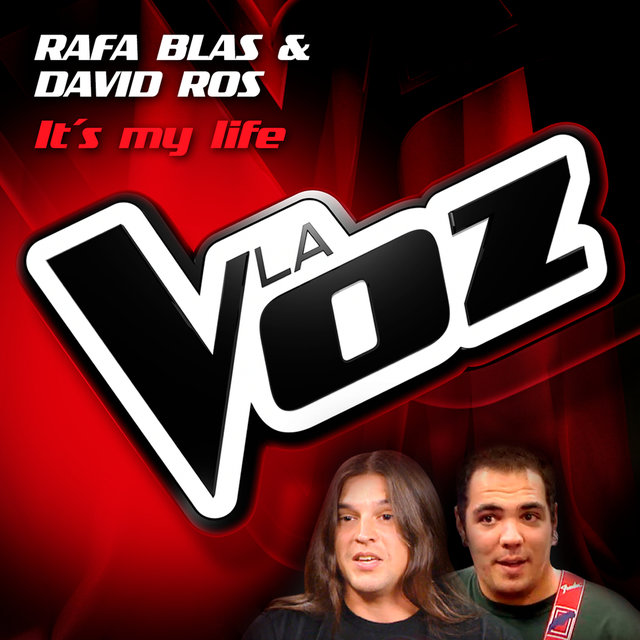 It's My Life - La Voz
