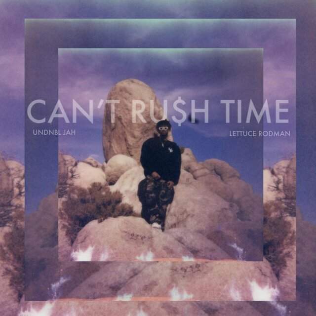 CAN'T RUSH TIME