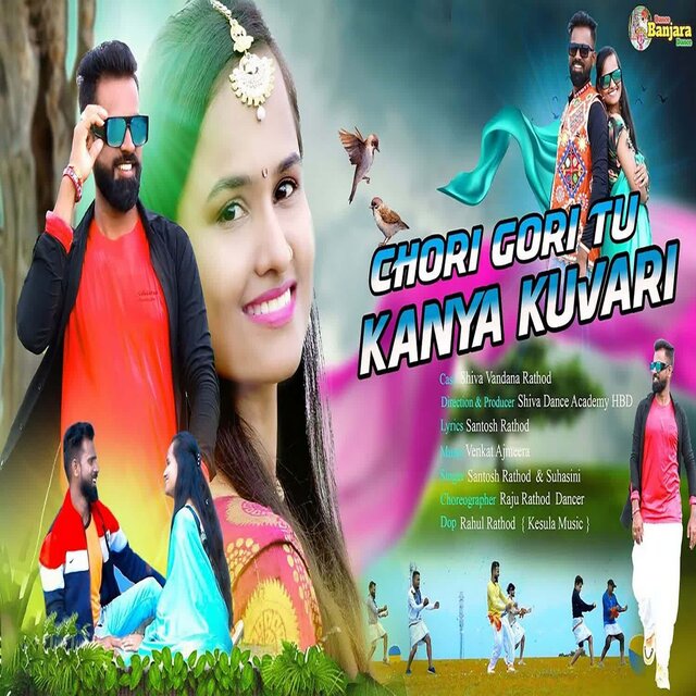 Chori Gori Tu Kanya Kuvari