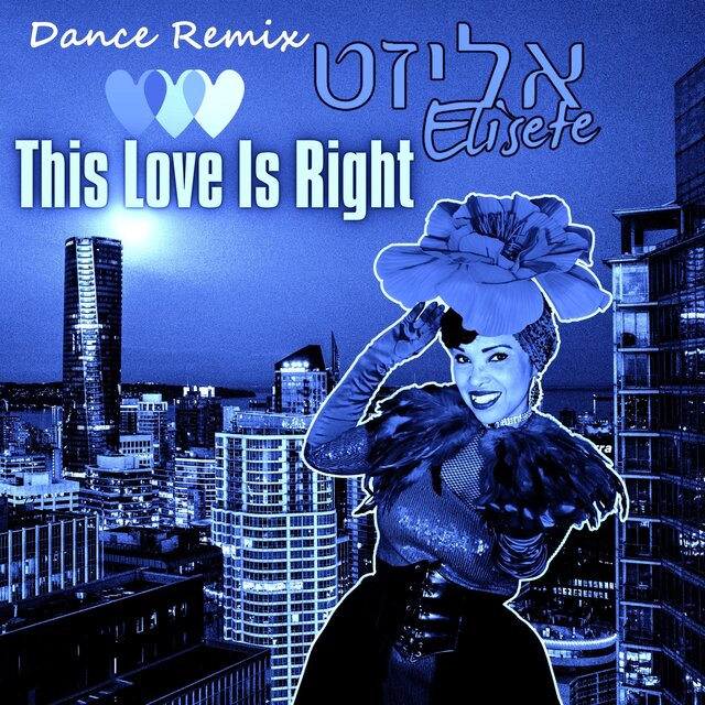 This Love Is Right (Dance Remix)