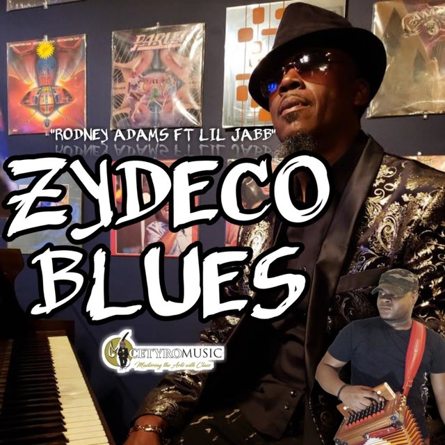 Zydeco Blues (Fea. Lil Jabb)