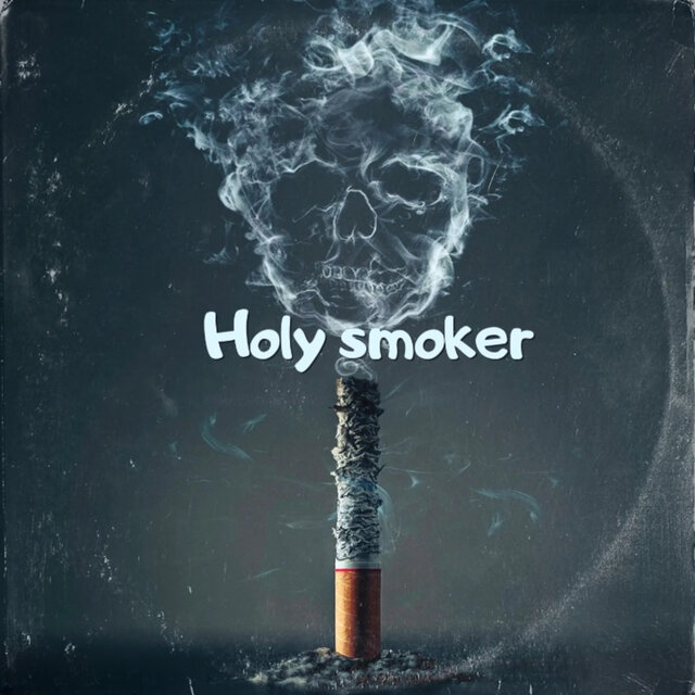 Holy Smoker