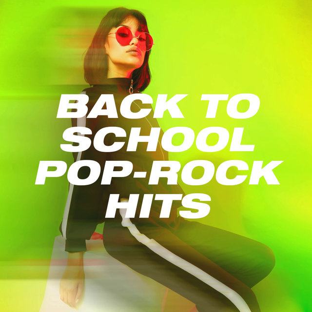 Back to School Pop-Rock Hits