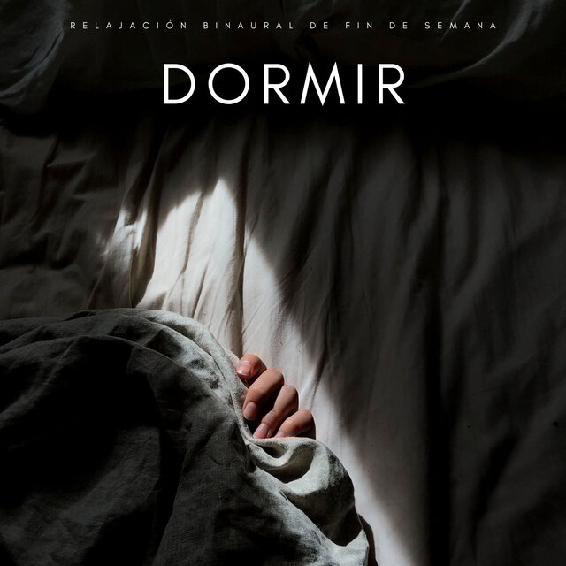 Dormir: Relajación Binaural De Fin De Semana