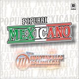 Popurrí Mexicano: Mari la Orgullosa / Ramito de Violetas
