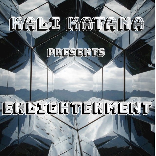 Kali Katana Presents Enlightenment