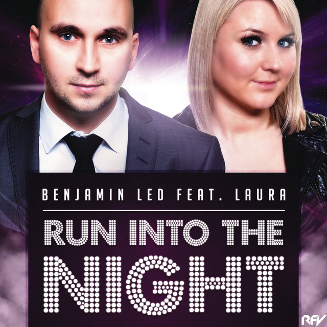 Run Into The Night (Remixes) (feat. Laura)