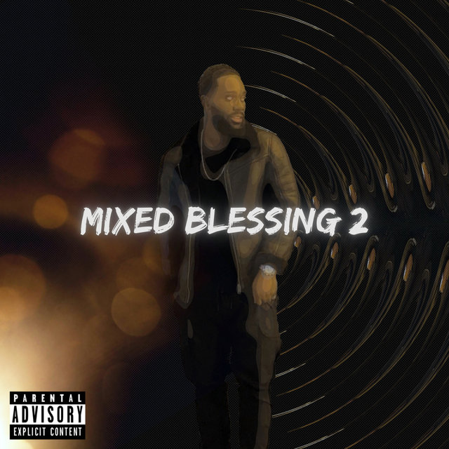 Mixed Blessing 2