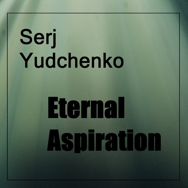 Eternal aspiration