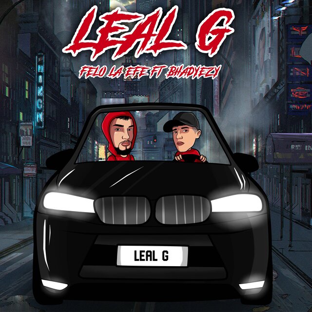 Leal G (feat. Bhadyezy)