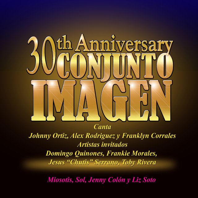 Cover art for album 30th Anniversary by Conjunto Imagen