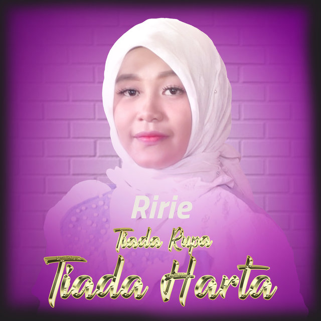 Tiada Rupa Tiada Harta (Indonesia)
