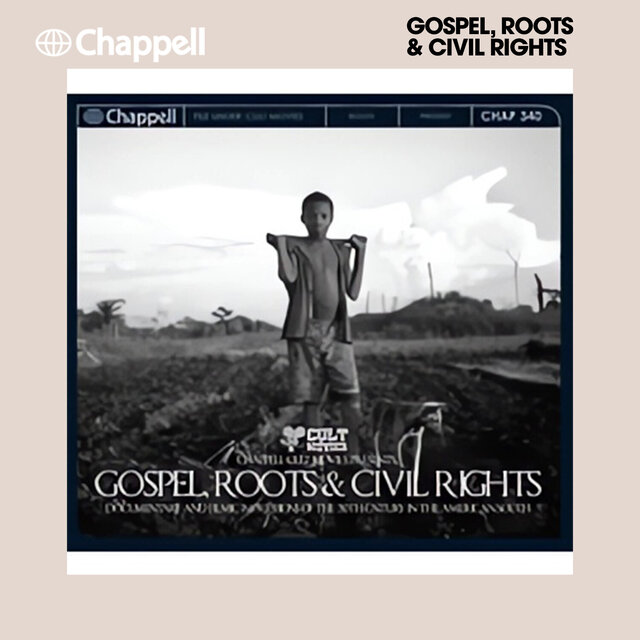 Gospel, Roots & Civil Rights