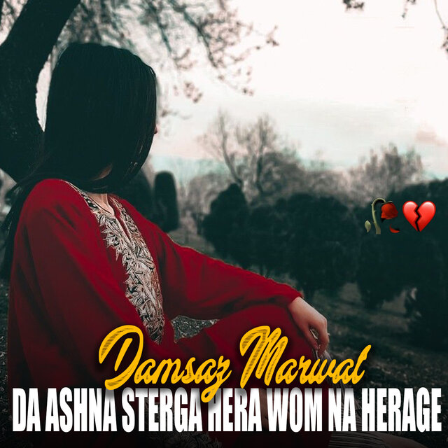 Da Ashna Sterga Hera Wom Na Herage