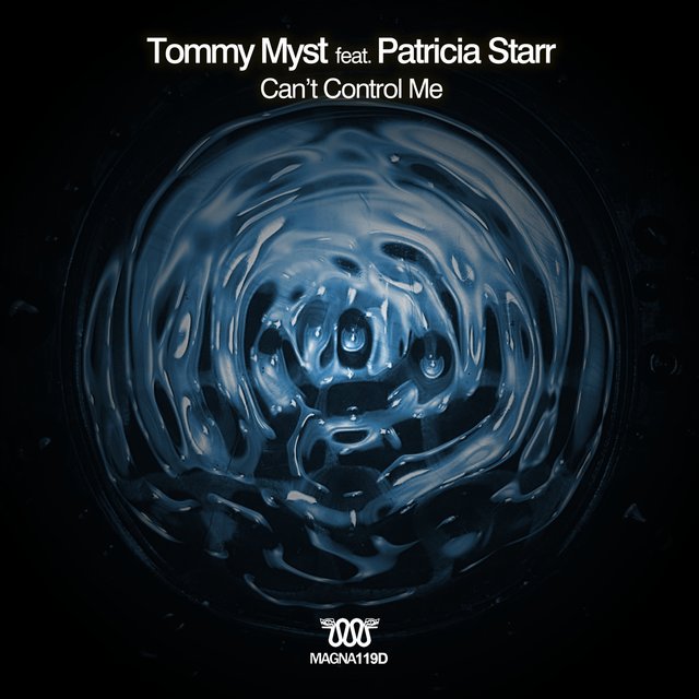 Can't Control Me feat. Patricia Starr