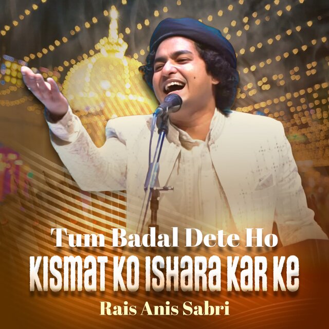 Tum Badal Dete Ho Kismat Ko Ishara Kar Ke
