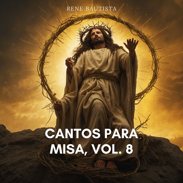 Cantos Para Misa, Vol. 8