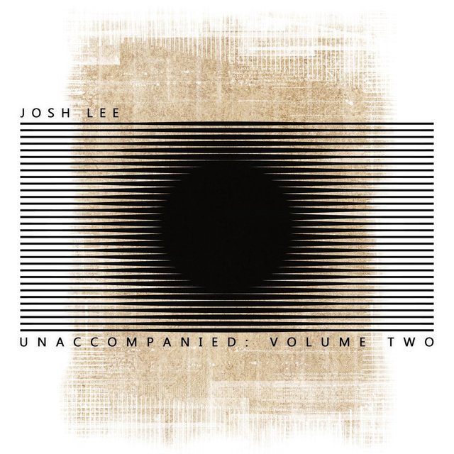Unaccompanied, Vol. Two