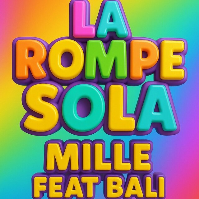 LA ROMPE SOLA