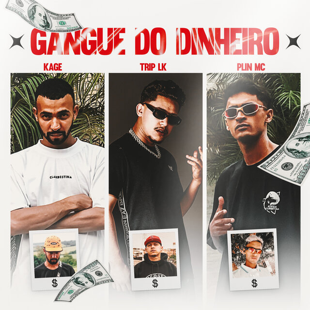 Gangue do Dinheiro 3