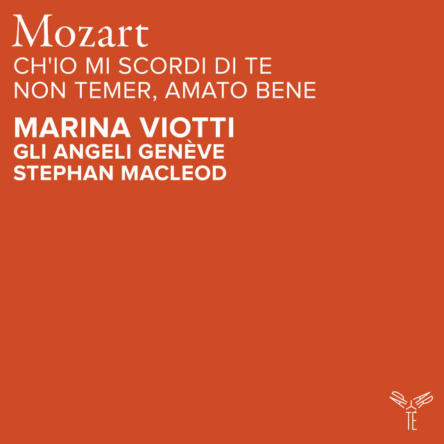 Mozart: Ch'io mi scordi di te, K. 505: Non temer, amato bene