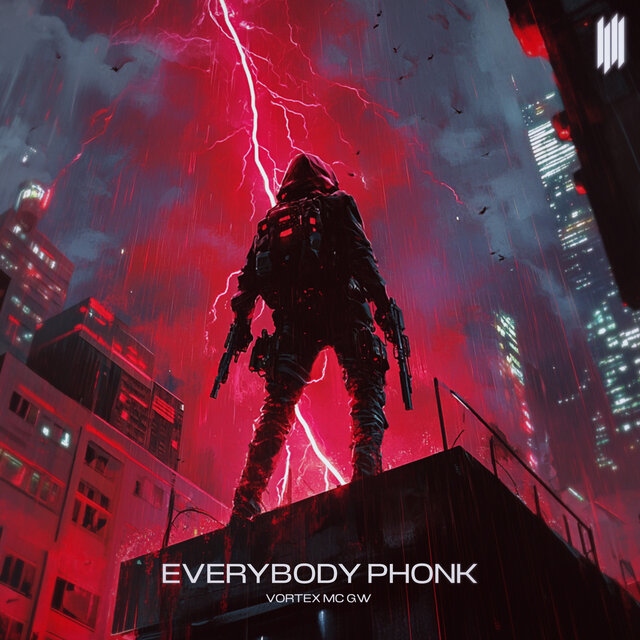 EVERYBODY PHONK