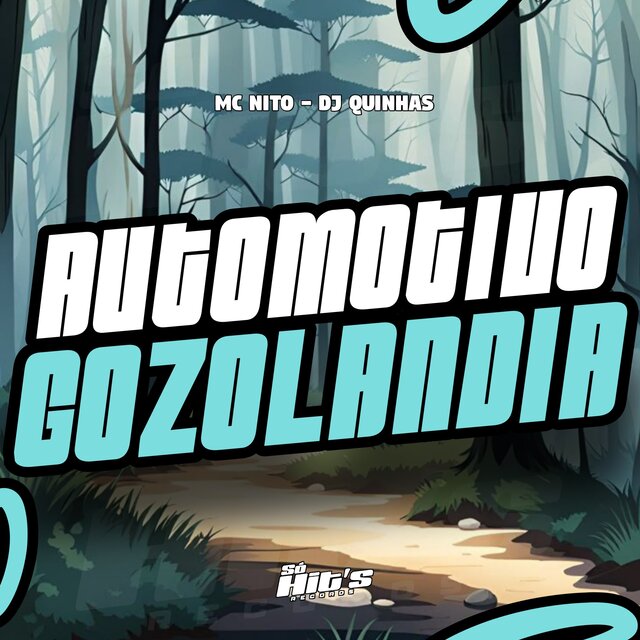 Automotivo Gozolandia