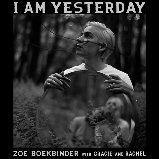 I Am Yesterday
