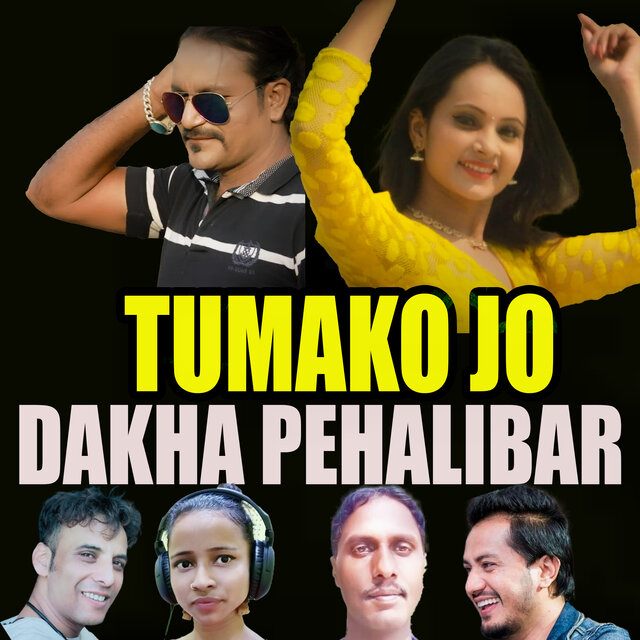 TUMAKO JO DAKHA PEHALIBAR