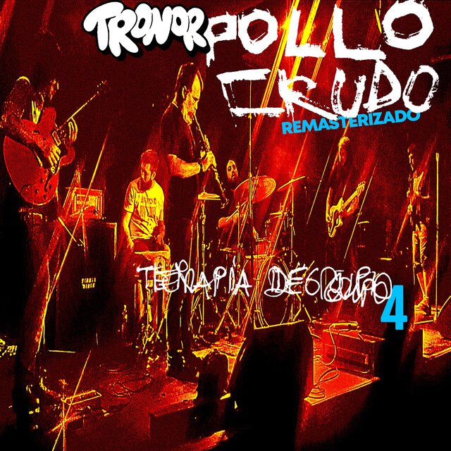 TERAPIA DE GRUPO 4 (pollo crudo REMASTERIZADO)
