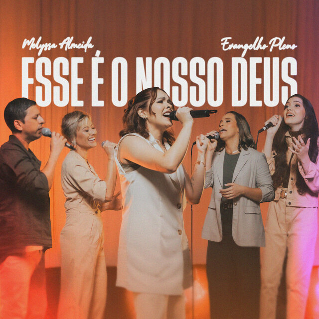 Esse É o Nosso Deus