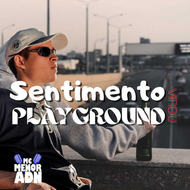 Sentimento Virou Playground