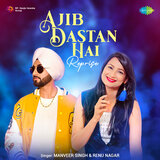 Ajib Dastan Hai