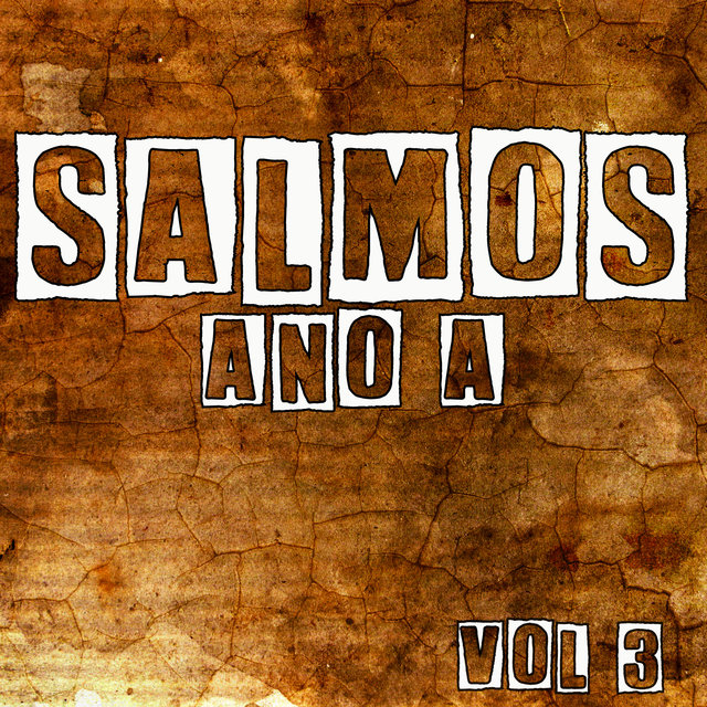 Salmos Ano A, Vol. 3
