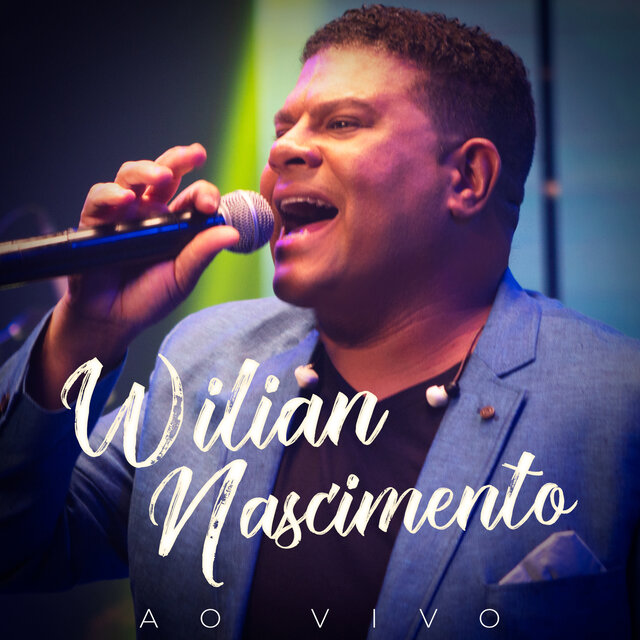 Wilian Nascimento (Ao Vivo)