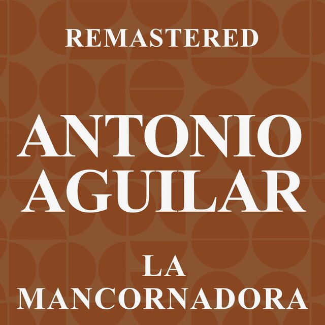 La Mancornadora (Remastered)