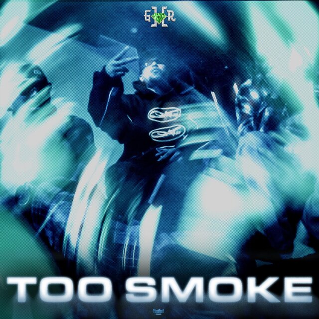 TOO SMOKE (feat. 025 Bombin' & Gaspari)