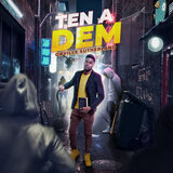 Ten a Dem