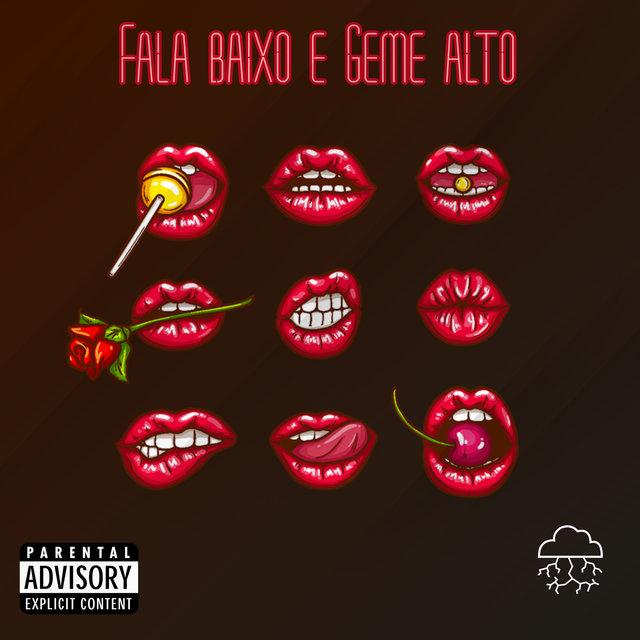 Fala Baixo e Geme Alto