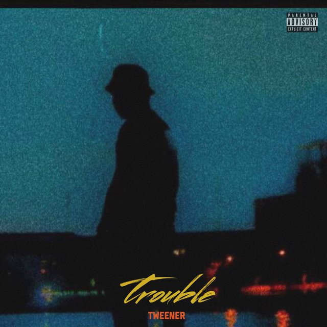 Trouble