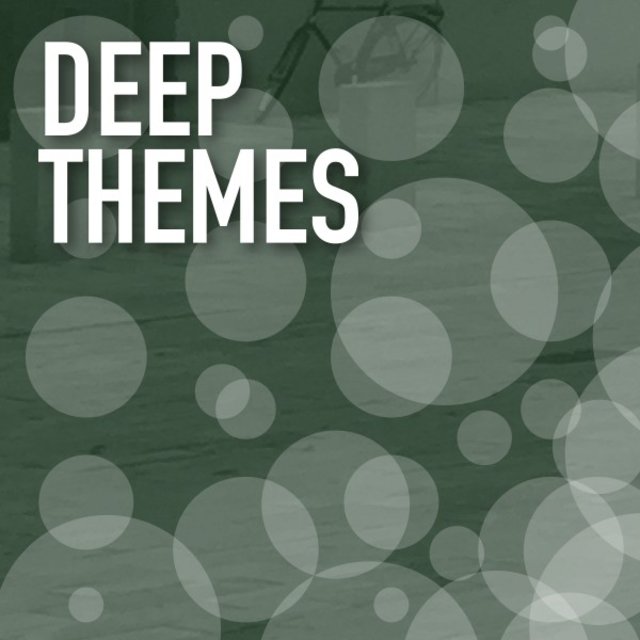 Deep Themes