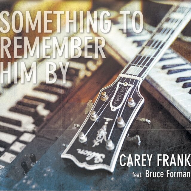 Something to Remember Him By