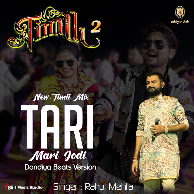 Timli 2 Tari Mari Jodi (Dandiya Beats Version)