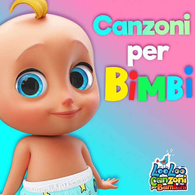 Canzoni per bimbi di LooLoo Italiano