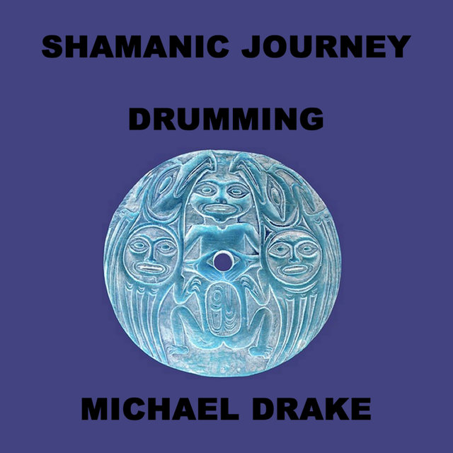 Shamanic Journey Drumming