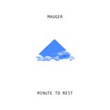 Minute To Rest