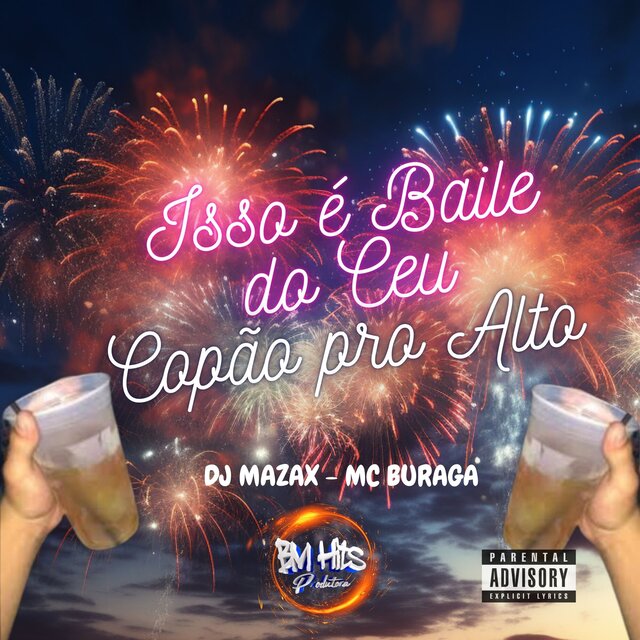 Isso É Baile do Céu, Copão pro Alto