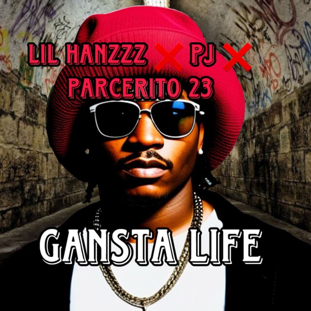 Gansta Life
