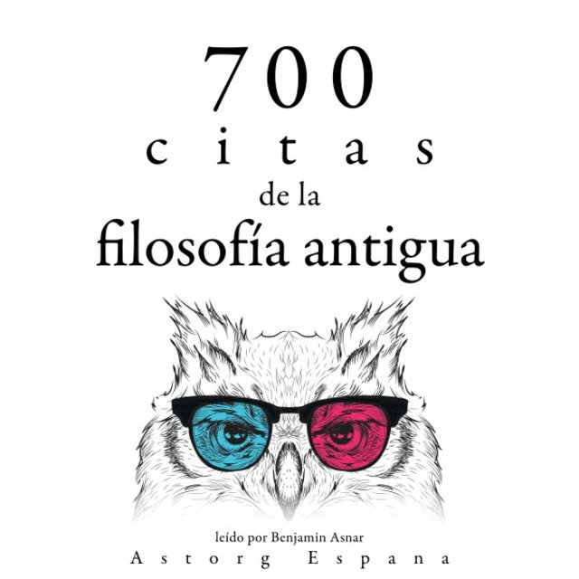700 Citas de la Vieja Filosofía (Colección las Mejores Citas)